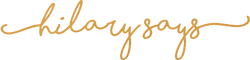 HilarySays